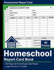 Homeschool Report Card Book: Homeschool Progress Report Form For
