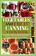 Vegetables and Fruit Canning Cookbook