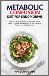 Metabolic Confusion Diet for Endomorphs