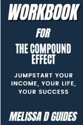 Workbook For The Compound Effect