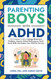 Parenting Boys with ADHD