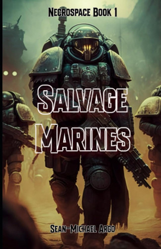 Salvage Marines (Necrospace)