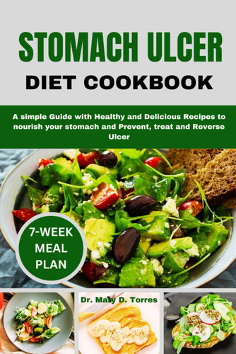 Stomach Ulcer Diet Cookbook