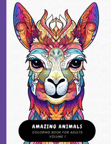 Amazing Animals Coloring Book for Adults Volume 1
