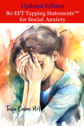 80 EFT Tapping Statements for Social Anxiety