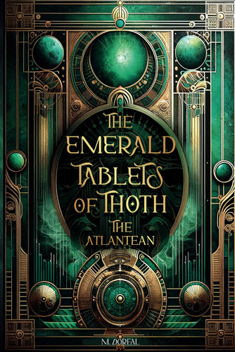 The Emerald Tablets of Thoth the Atlantean