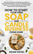 How to Start Your Own Soap and Candle Business from Home