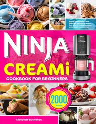 Ninja Creami Cookbook for Beginners