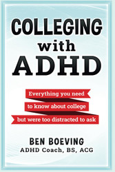 Colleging With ADHD: Everything you need to know college but were too