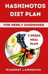 Hashimotos Diet Plan for Newly Diagnosed