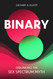 Binary: Debunking the Sex Spectrum Myth