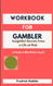 Workbook for Gambler