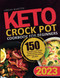 Keto Crock Pot Cookbook for Beginners