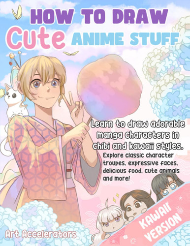How to Draw Cute Anime Stuff