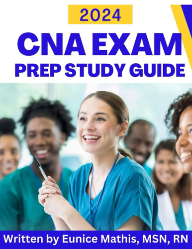 2024 CNA Exam Prep Study Guide