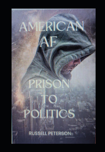 American AF: From Prison to Politics