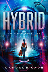 Hybrid (Volume 2) (The Hybrid Series)
