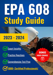 EPA 608 Study Guide: Crush the EPA 608 Certification Exam on Your