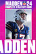 Madden NFL 24: Complete Strategy Guide: Tips Tricks Strategies Cheats