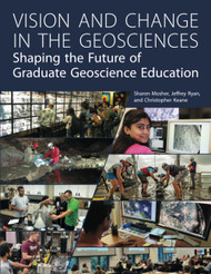 Vision and Change in the Geosciences: Shaping the Future of Graduate