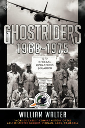 Ghostriders 1968-1975: Mors De Caelis Combat History of the AC-130