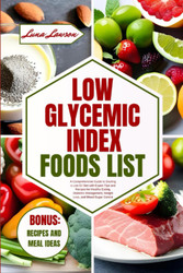 Low Glycemic Index Foods List