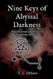 Nine Keys of Abyssal Darkness: The Doctrine and Praxis of Tenebrous