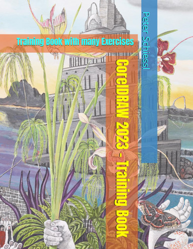 CorelDRAW 2023 - Training Book with many Exercises