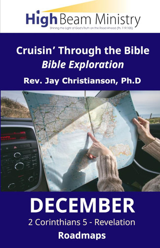 Cruisin' Through the Bible Bible Exploration: December Roadmaps