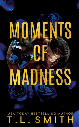 Moments of Madness (The Hunters)