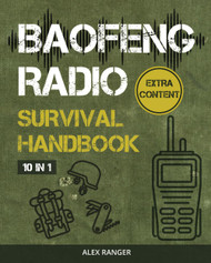 Baofeng Radio Survival Handbook