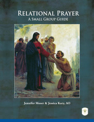Relational Prayer: A Small Group Guide