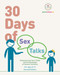 30 Days of Sex Talks for Ages 8-11: Empowering Your Child with