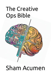 The Creative Ops Bible