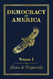 Democracy in America: Volume I