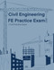 Civil FE Exam Study Guide