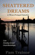 Shattered Dreams: A Three-Pronged Injustice