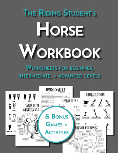 The Riding Student's Horse Workbook