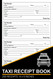 Taxi Receipt Book: Blank Taxi Trip Fare Receipts