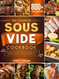 The Complete Sous Vide Cookbook