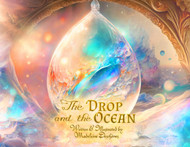 THE DROP & THE OCEAN