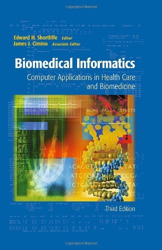 Biomedical Informatics By Edward H Shortliffe American