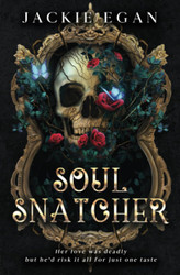 Soul Snatcher (Weapon of Mass Seduction)