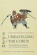 Unravelling the Cords - The Instructions of a Master in the Tradition