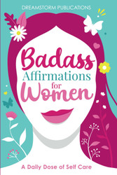 Badass Affirmations for Women