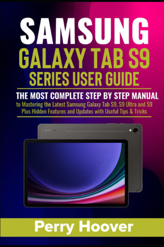 Samsung Galaxy Tab S9 Series User Guide