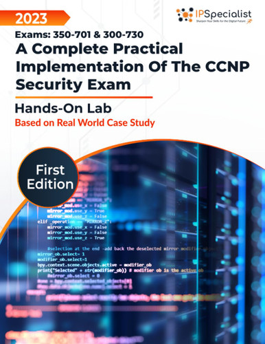 Hands-On Labs: A Complete Practical Implementation of the CCNP