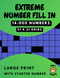 Extreme Number Fill in Puzzle Book for Adults