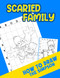 How To Draw Scaried Family