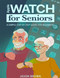 Apple Watch for Seniors - A Simple Step by Step Guide for Beginners